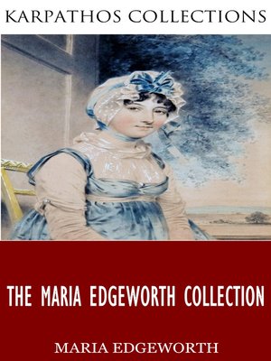 cover image of The Maria Edgeworth Collection